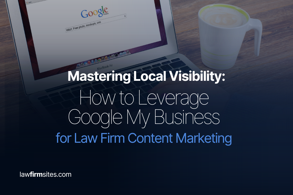 Boost Your Law Firms Online Visibility with Local SEO