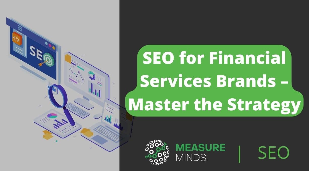 Improving Website Ranking with SEO for Financial Services